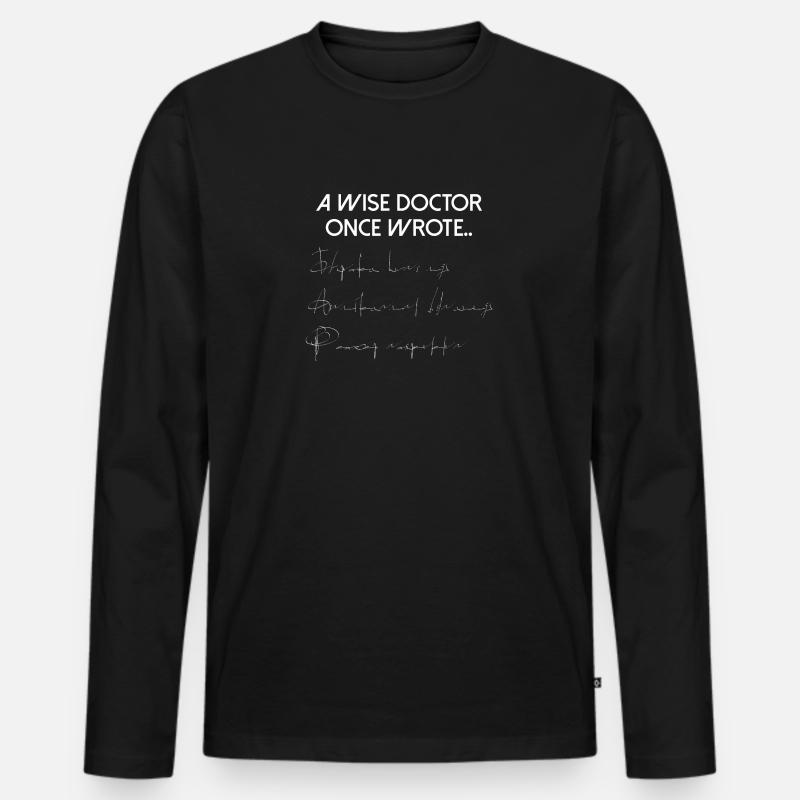 WEISER DOKTOR SCHRIEB EINMAL - Männer Premium Bio Langarmshirt - Schwarz