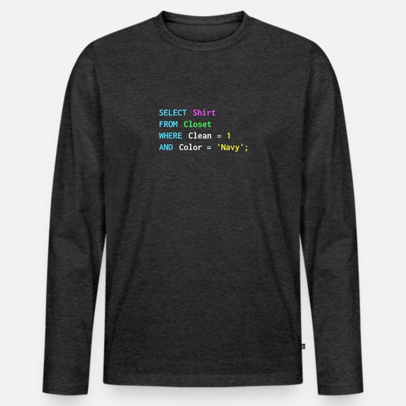 Lustiges SQL-Design für SQL-Programmierer, DBA, Männer Premium Bio Langarmshirt