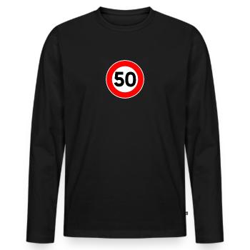 50th birthday 50 years traffic sign gift - Men's Premium Organic Long Sleeve Shirt - black - Front - Nico (187cm)