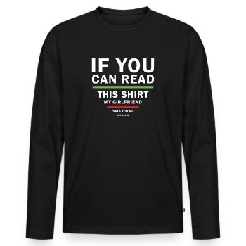 Fun Sarcastic design for Boyfriends from - Men's Premium Organic Long Sleeve Shirt - black - Front - Nico (187cm)