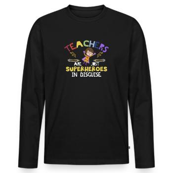 Teachers Are Superheroes Gift Design For Teachers - Men's Premium Organic Long Sleeve Shirt - black - Front - Nico (187cm)