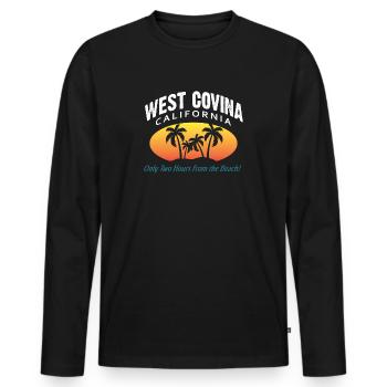 West Covina California Fun Crazy Girlfriend Gift - Men's Premium Organic Long Sleeve Shirt - black - Front - Nico (187cm)