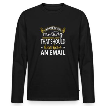 Meeting survived - Men's Premium Organic Long Sleeve Shirt - black - Front - Nico (187cm)