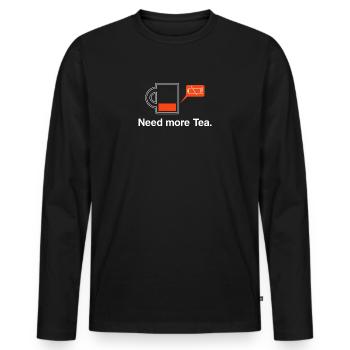 Low battery need more tea - Men's Premium Organic Long Sleeve Shirt - black - Front - Nico (187cm)