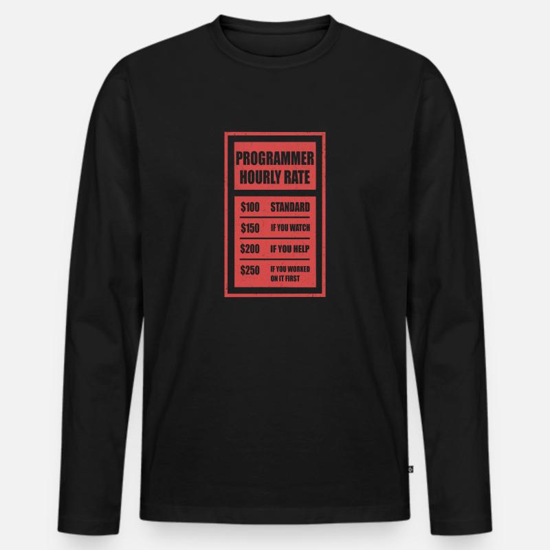 Programmer hourly rate programmer - Men's Premium Organic Long Sleeve Shirt - black