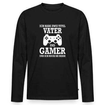 lustiger Gamer Spruch für Vater und Zocker, gamen - Männer Premium Bio Langarmshirt - Schwarz - Vorne - Nico (187cm)
