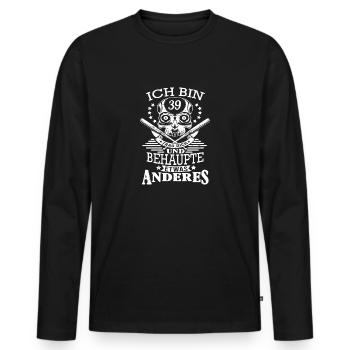 Ich bin 39 Behaupte etwas anderes - Männer Premium Bio Langarmshirt - Schwarz - Vorne - Nico (187cm)