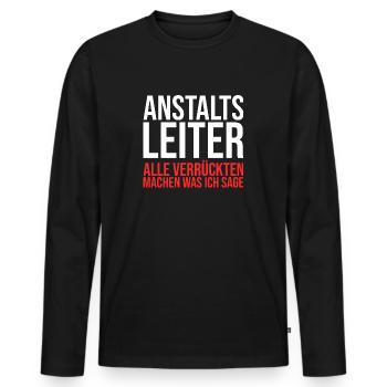 Anstaltsleitung Anstaltsleiter Anstaltsleiterin - Männer Premium Bio Langarmshirt - Schwarz - Vorne - Nico (187cm)