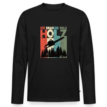 Kettensäge Ich brauche Holz - Männer Premium Bio Langarmshirt - Schwarz - Vorne - Nico (187cm)