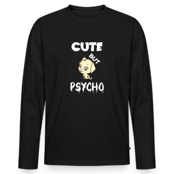 Cute but psycho - Men's Premium Organic Long Sleeve Shirt - black - Front - Nico (187cm)