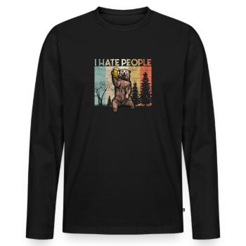 i hate people bear beer camping campers - Men's Premium Organic Long Sleeve Shirt - black - Front - Nico (187cm)