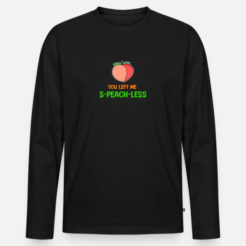 Pfirsich Spruch Lustig - Männer Premium Bio Langarmshirt - Schwarz