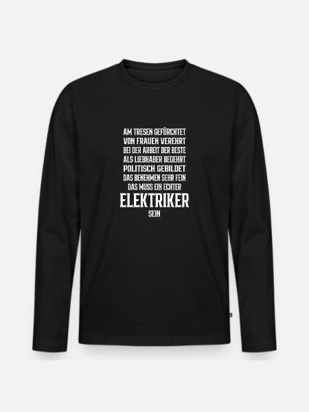Lustige Handwerker Elektriker Sprüche - Männer Premium Bio Langarmshirt - Schwarz