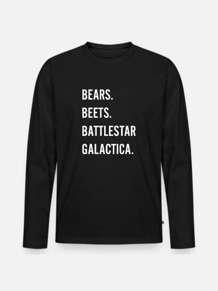 Bears Beets Battlestar Galactica - Men's Premium Organic Long Sleeve Shirt - black