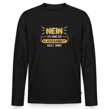 Nein ich habe die Klassenarbeit nicht dabei - Männer Premium Bio Langarmshirt - Schwarz - Vorne - Nico (187cm)