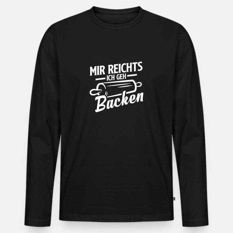 Mir reichts ich geh Backen Lustiger Bäcker Spruch - Männer Premium Bio Langarmshirt - Schwarz