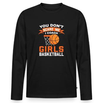 Funny Girls Basketball Coach - Men's Premium Organic Long Sleeve Shirt - black - Front - Nico (187cm)
