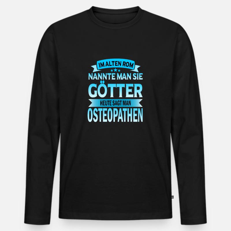 Osteopath Osteapathen Chiropraktiker Beruf Spruch - Männer Premium Bio Langarmshirt - Schwarz