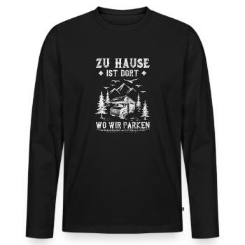 Zu Hause ist dort Wo wir parken Camper Camping - Männer Premium Bio Langarmshirt - Schwarz - Vorne - Nico (187cm)