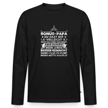 Bonus Papa Bonuspapa Stiefpapa Spruch Geschenk - Männer Premium Bio Langarmshirt - Schwarz - Vorne - Nico (187cm)