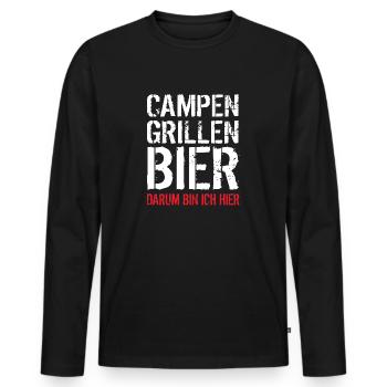 Campen Grillen Bier darum bin ich hier - Geschenk - Männer Premium Bio Langarmshirt - Schwarz - Vorne - Nico (187cm)