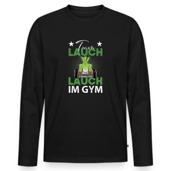 Team Lauch / Stärkster Lauch im Gym. Fitness Motiv - Männer Premium Bio Langarmshirt - Schwarz - Vorne - Nico (187cm)