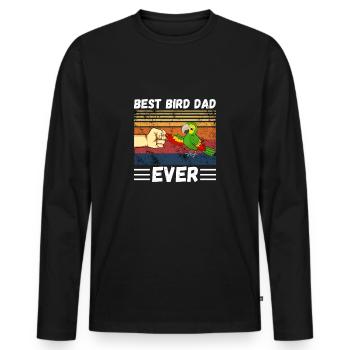 Best Bird Dad Ever, Bird Dad, Mens Parrot Dad - Men's Premium Organic Long Sleeve Shirt - black - Front - Nico (187cm)