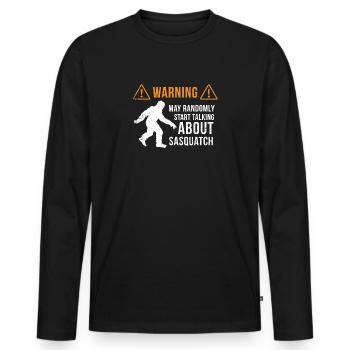 Sasquatch Warning Shirt Bigfoot Gift Sasquatching - Men's Premium Organic Long Sleeve Shirt - black - Front - Nico (187cm)
