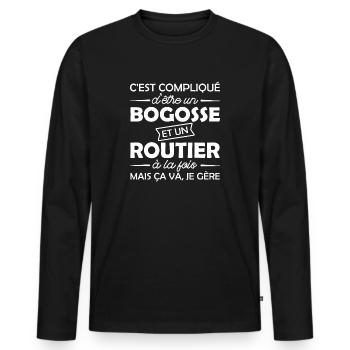 bogosse et routier / humour routier - T-shirt manches longues Premium bio Homme - noir - Devant - Nico (187cm)