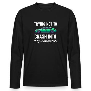 Neue Fahrschüler Mädchen Frauen Mutter Tochter - Männer Premium Bio Langarmshirt - Schwarz - Vorne - Nico (187cm)