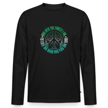 Et dans la forêt, je vais perdre mon esprit et trouver - T-shirt manches longues Premium bio Homme - noir - Devant - Nico (187cm)