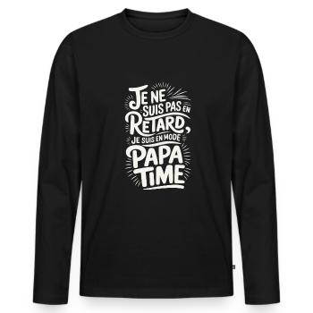 Je ne Suis Pas En Retard Je Suis en Mode Papa Time - T-shirt manches longues Premium bio Homme - noir - Devant - Nico (187cm)