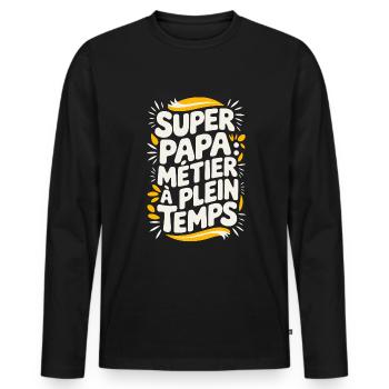 Super Papa Métier à Plein Temps - T-shirt manches longues Premium bio Homme - noir - Devant - Nico (187cm)