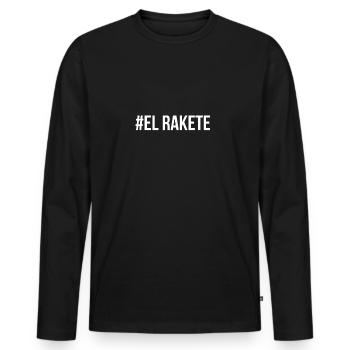 El Rakete steil gehen Party Geschenk - Männer Premium Bio Langarmshirt - Schwarz - Vorne - Nico (187cm)