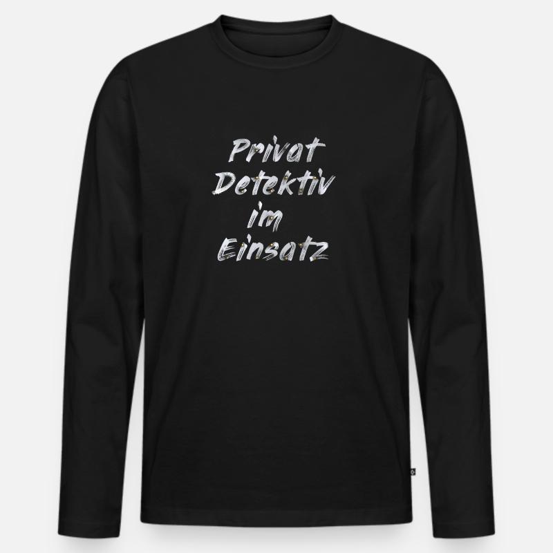 Privat Detektiv im Einsatz - Männer Premium Bio Langarmshirt - Schwarz