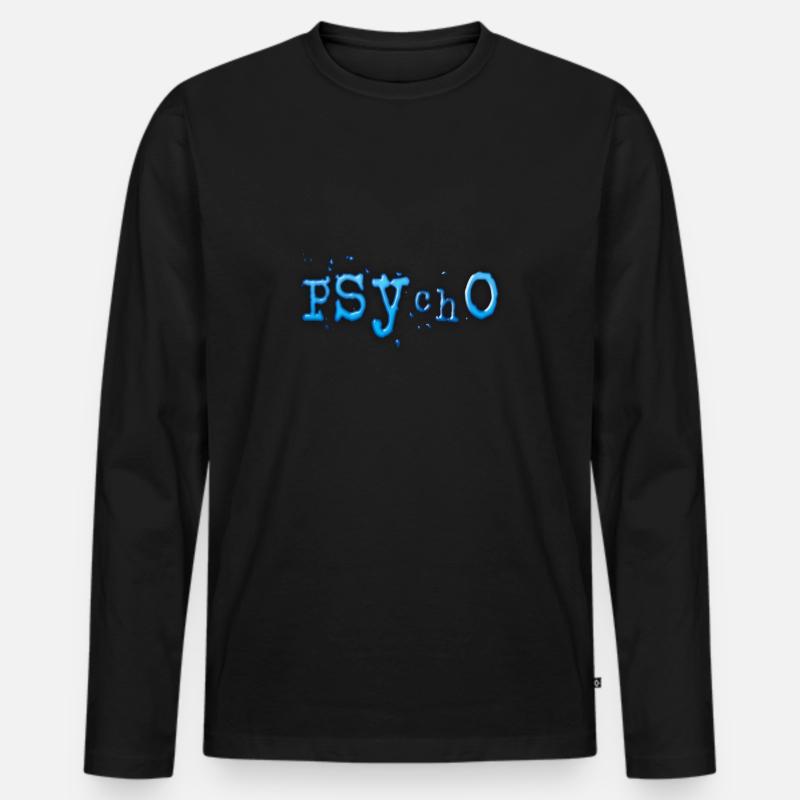 Psycho - Männer Premium Bio Langarmshirt - Schwarz