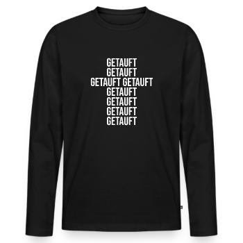 taufe taufen jesus christ evangelisch katholisch - Männer Premium Bio Langarmshirt - Schwarz - Vorne - Nico (187cm)