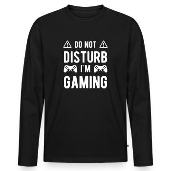 Do Not Disturb I'm Gaming - Men's Premium Organic Long Sleeve Shirt - black - Front - Nico (187cm)