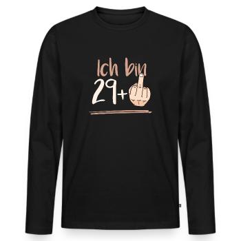 Geschenk zum 30. Geburtstag Shirt | Ich bin 29+ - Männer Premium Bio Langarmshirt - Schwarz - Vorne - Nico (187cm)