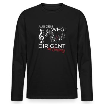 Dirigent Kapellmeister Chor Shirt Spruch Geschenk - Männer Premium Bio Langarmshirt - Schwarz - Vorne - Nico (187cm)