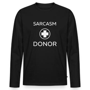 SARKASMUS SPENDER - Männer Premium Bio Langarmshirt - Schwarz - Vorne - Nico (187cm)