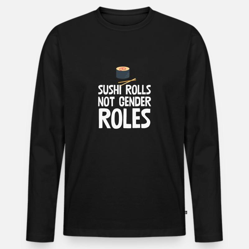 Sushi-Rollen nicht Geschlechterrollen - Männer Premium Bio Langarmshirt - Schwarz