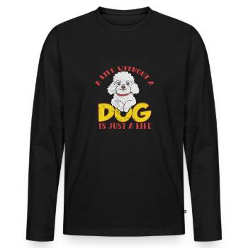 Ein Leben ohne Hund ist nur ein Leben - Männer Premium Bio Langarmshirt - Schwarz - Vorne - Nico (187cm)