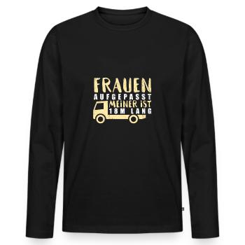 WOMEN TAKEN CARE OF MY IS 18M LONG - TRUCK MOTIV - Men's Premium Organic Long Sleeve Shirt - black - Front - Nico (187cm)