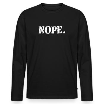 Nope Cool Statement Gift - Men's Premium Organic Long Sleeve Shirt - black - Front - Nico (187cm)