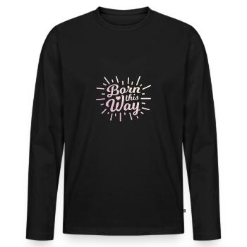 born this way - Men's Premium Organic Long Sleeve Shirt - black - Front - Nico (187cm)