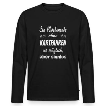 Kart Fahren lustig Go-Kart Kartfahren Gokart Cart - Männer Premium Bio Langarmshirt - Schwarz - Vorne - Nico (187cm)