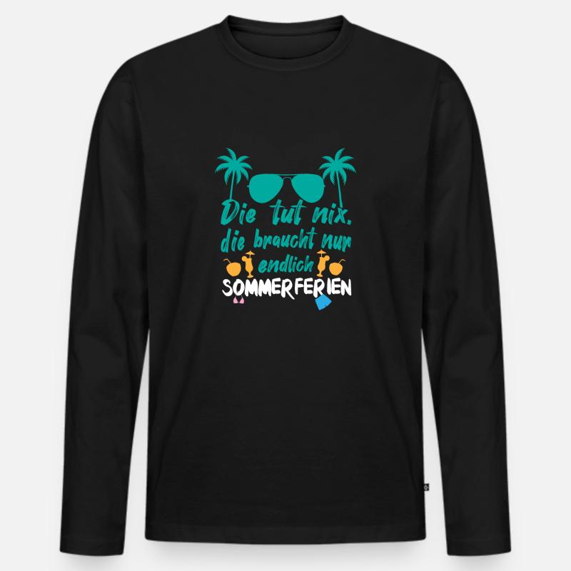 Sie braucht Sommerferien - Männer Premium Bio Langarmshirt - Schwarz