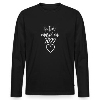 futur marié en 2022 - T-shirt manches longues Premium bio Homme - noir - Devant - Nico (187cm)