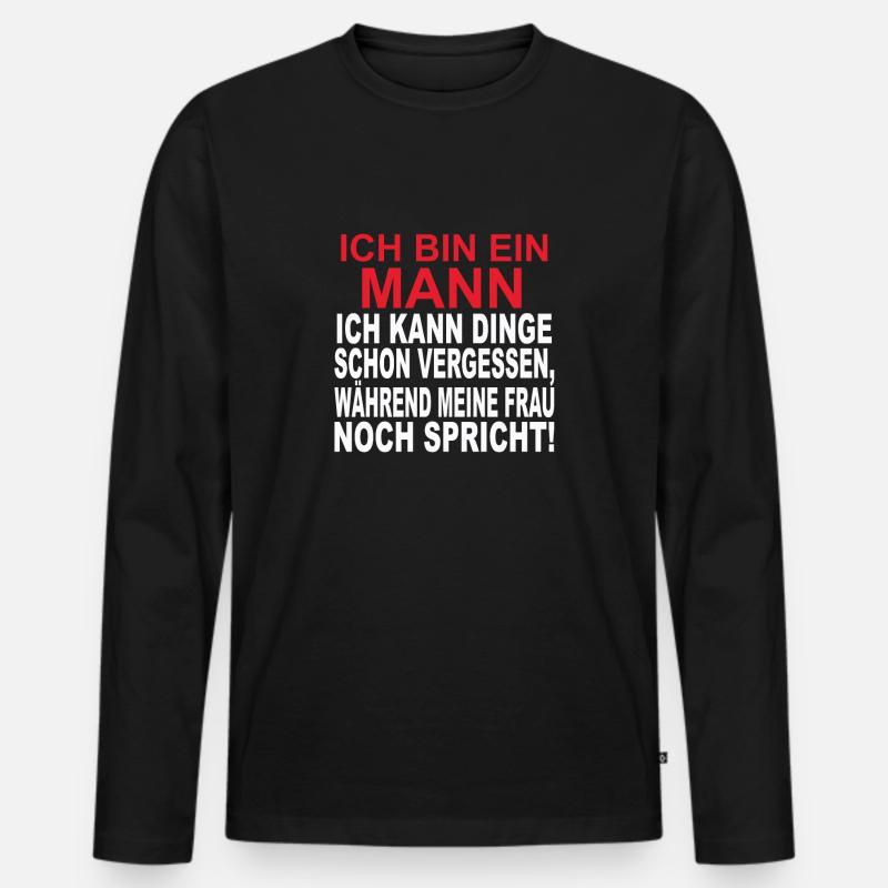 Ich bin ein Mann. - Männer Premium Bio Langarmshirt - Schwarz